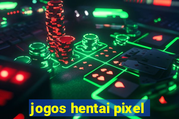 jogos hentai pixel